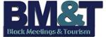 Black Meetings & Tourism Black Meetings & Tourism